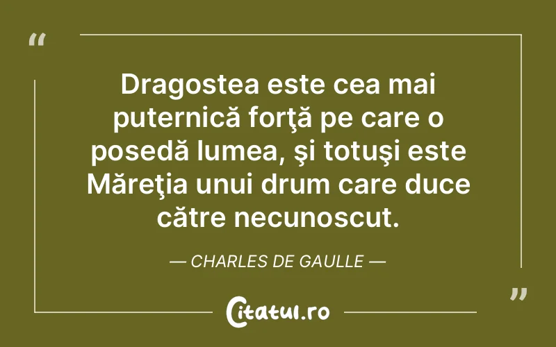 Citat Autor necunoscut - citate dragoste