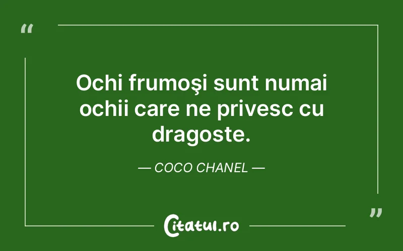 Citat Coco Chanel - citate dragoste