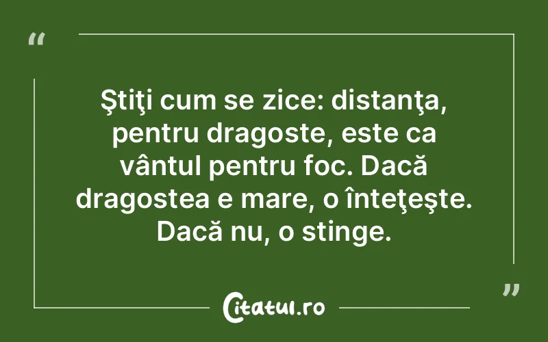 Citat Autor necunoscut - citate dragoste