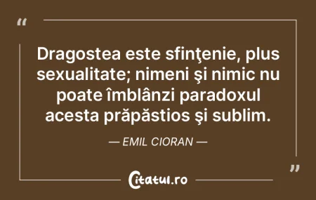 Dragostea este sfinţenie, plus sexualit...