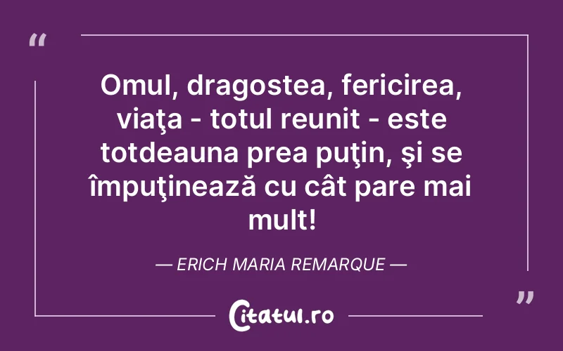 Citat Erich Maria Remarque - citate dragoste