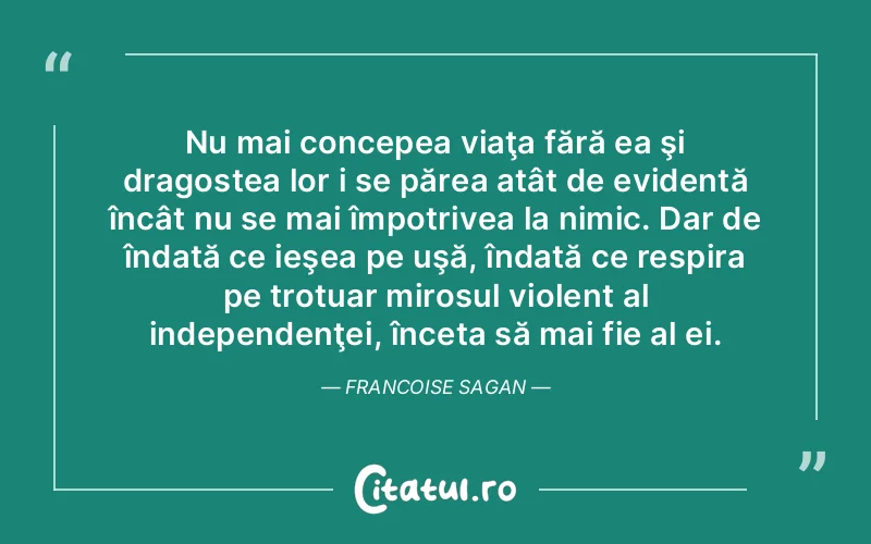 Citat Autor necunoscut - citate dragoste