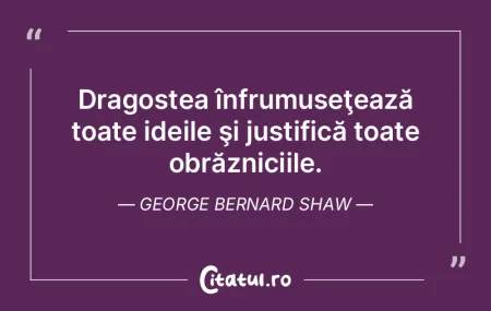 Dragostea înfrumuseţează toate ideile...