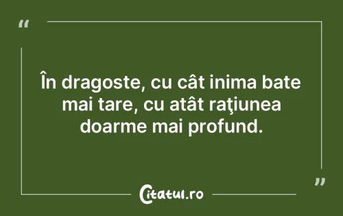 Citat Dragoste - Citatul.ro
