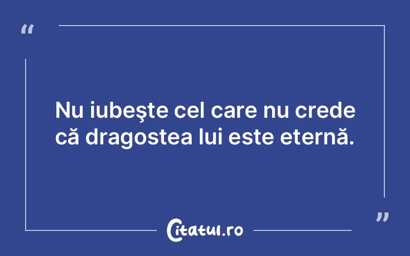 Citat Autor necunoscut - citate dragoste
