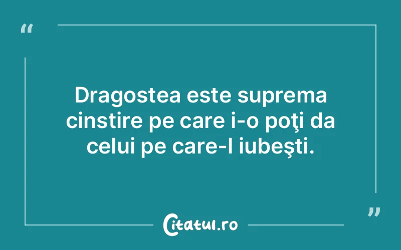 Citat Autor necunoscut - citate dragoste