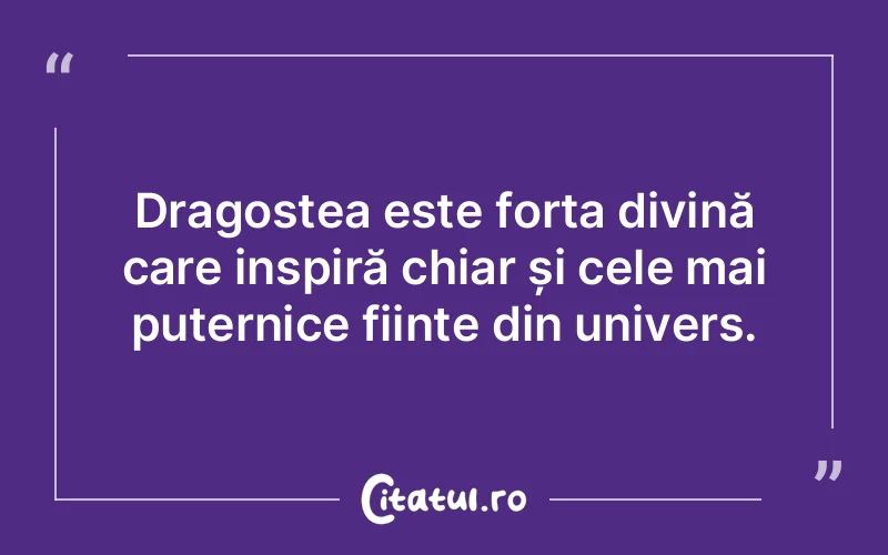 Citat Autor necunoscut - citate dragoste