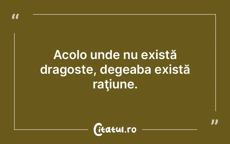 Citat Autor necunoscut - citate dragoste
