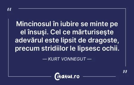 Mincinosul în iubire se minte pe el în...