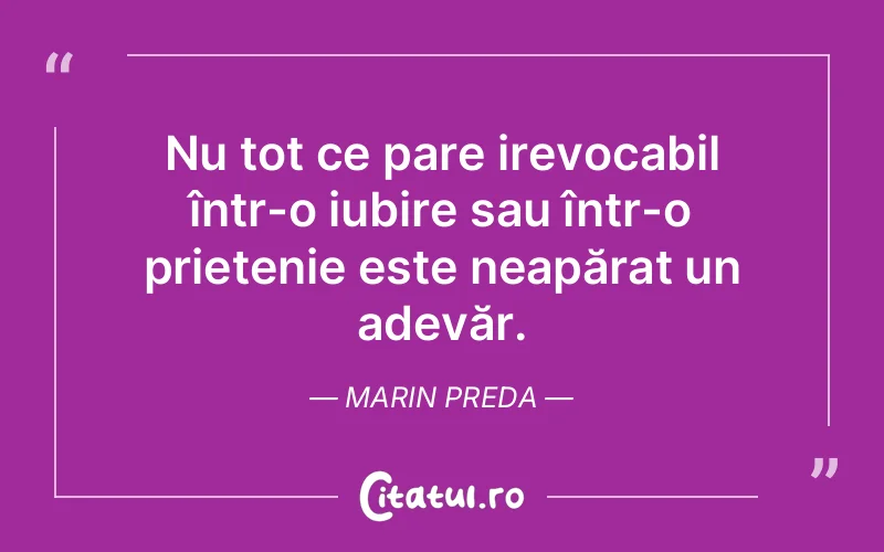 Citat Marin Preda - citate dragoste