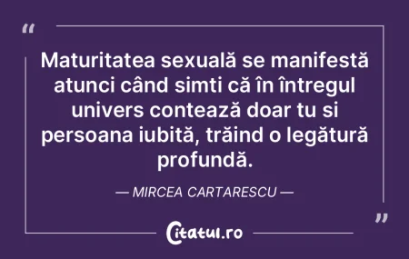 Maturitatea sexuală se manifestă atunc...