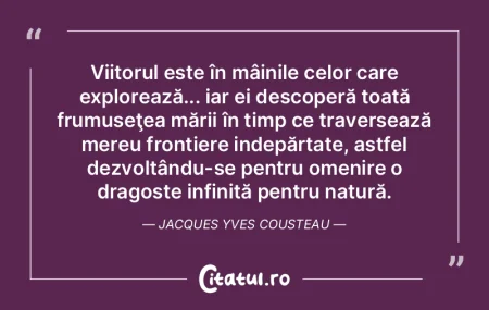 Viitorul este în mâinile celor care ex...