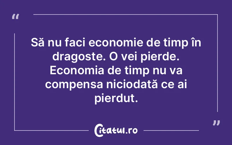 Citat Autor necunoscut - citate dragoste