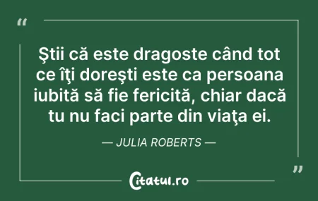 Ştii că este dragoste când tot ce î�...