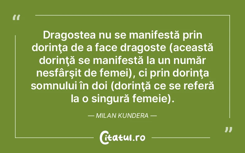 Citat Autor necunoscut - citate dragoste