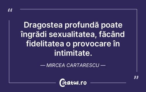 Citat Dragoste - Citatul.ro