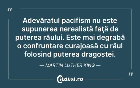Adevăratul pacifism nu este supunerea n...