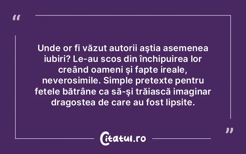 Citat Autor necunoscut - citate dragoste