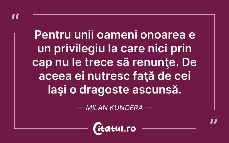 Citat Milan Kundera - citate dragoste