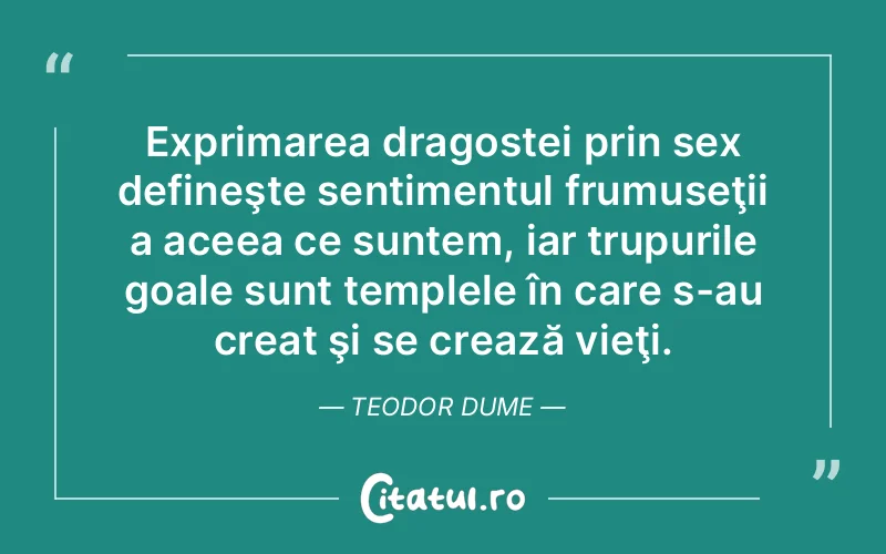 Citat Teodor Dume - citate dragoste