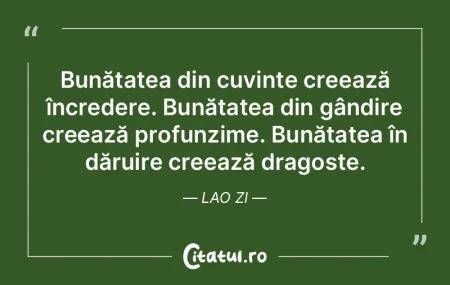 Bunătatea din cuvinte creează încrede...