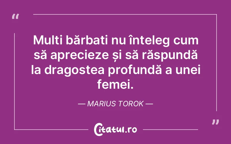 Citat Marius Torok - citate dragoste