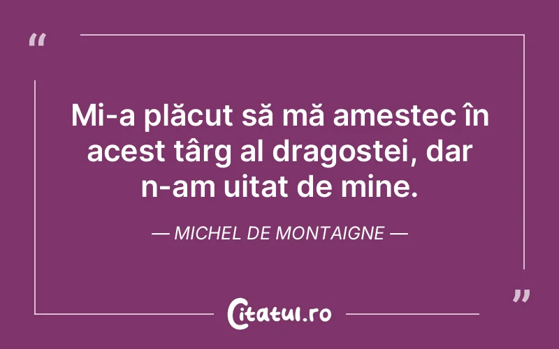 Citat Autor necunoscut - citate dragoste