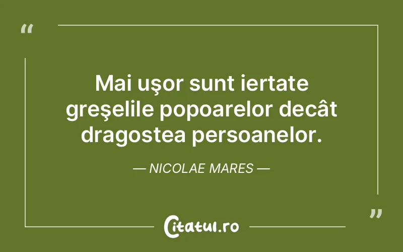 Citat Nicolae Mares - citate dragoste