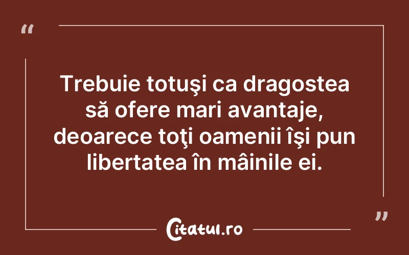 Citat Autor necunoscut - citate dragoste