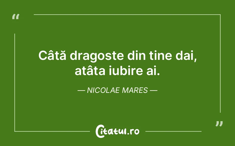 Citat Nicolae Mares - citate dragoste