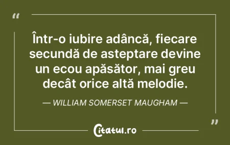 Într-o iubire adâncă, fiecare secund�...