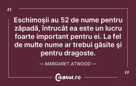 Eschimoşii au 52 de nume pentru zăpad�...