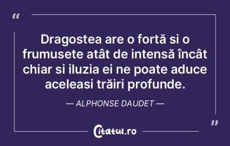 Dragostea are o forță și o frumusețe...