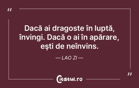 Dacă ai dragoste în luptă, învingi. ... Dacă ai dragoste în luptă, învingi. ...