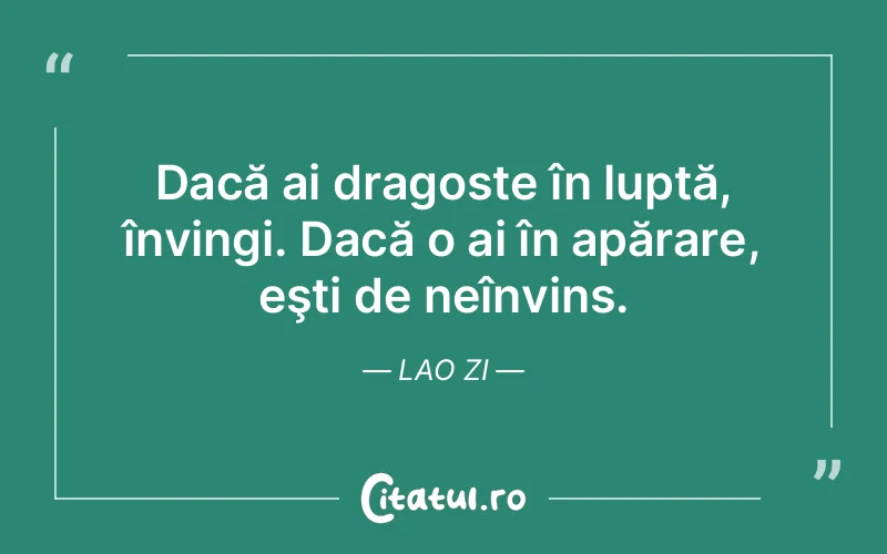 Citat Lao Zi - citate dragoste
