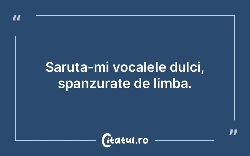 Citat Autor necunoscut - citate dragoste