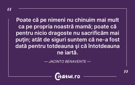 Poate că pe nimeni nu chinuim mai mult ... Poate că pe nimeni nu chinuim mai mult ...