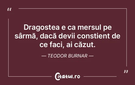 Dragostea e ca mersul pe sârmă, dacă ... Dragostea e ca mersul pe sârmă, dacă ...