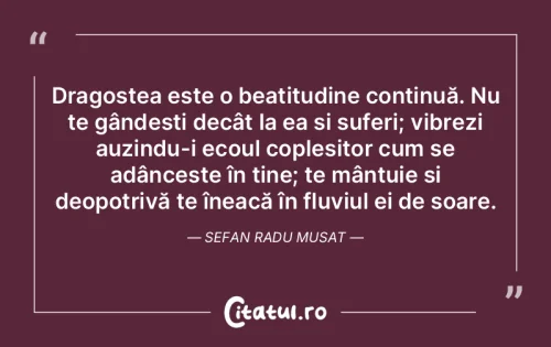 Citat Dragoste - Citatul.ro