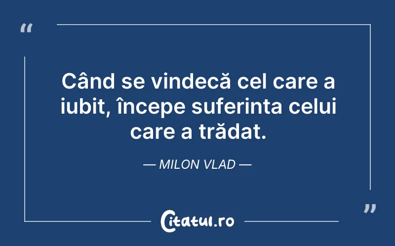 Citat Milon Vlad - citate dragoste