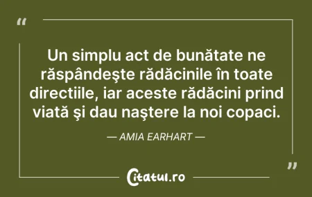 Citeste si: Un simplu act de bunătate ne răspândeşte...