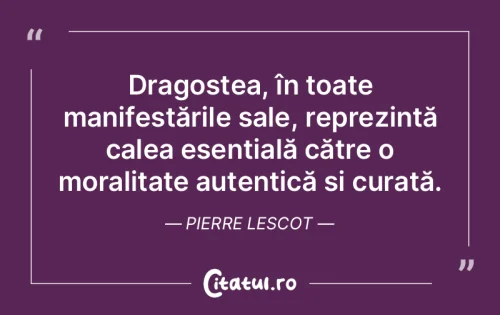 Citat Dragoste - Citatul.ro