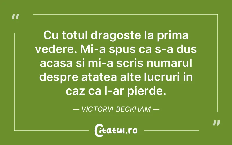 Citat Victoria Beckham - citate dragoste