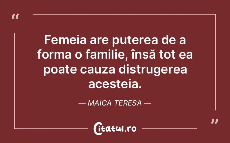 Citat Maica Teresa - citate familie