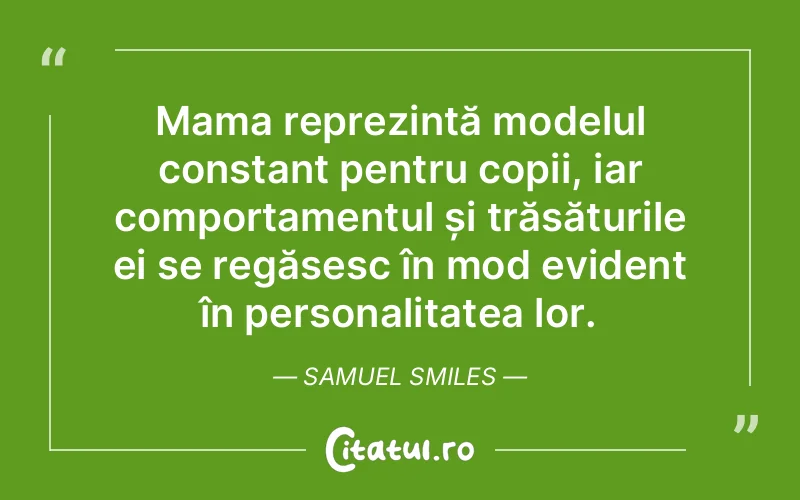 Citat Samuel Smiles - citate familie