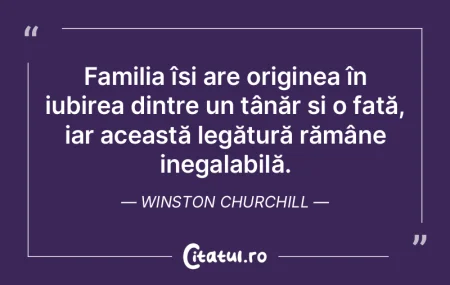 Familia își are originea în iubirea d...