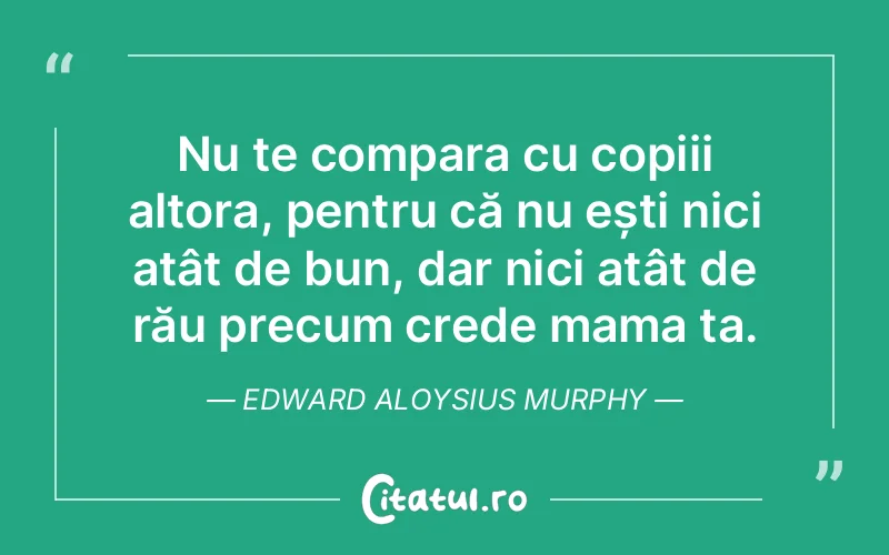 Citat Edward Aloysius Murphy - citate familie