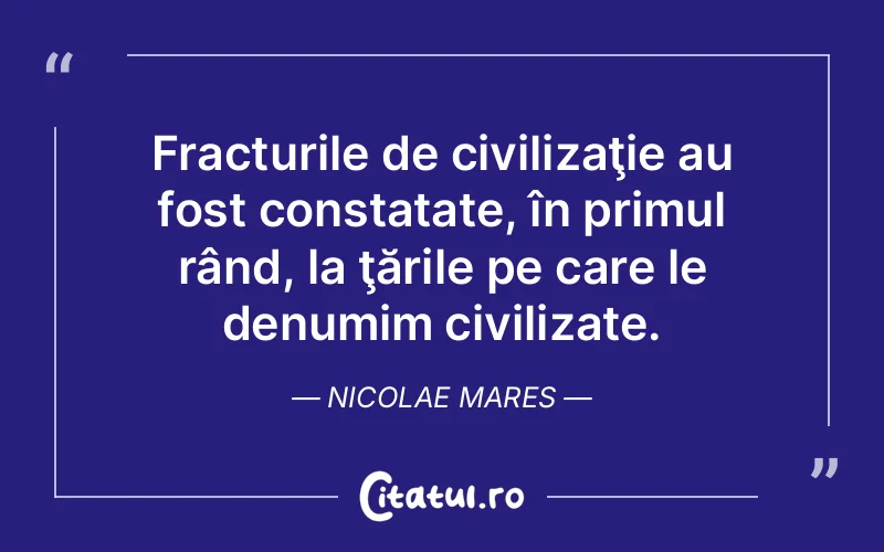 Citat Nicolae Mares - citate familie