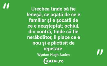 Urechea tinde să fie leneşă, se agaţ...