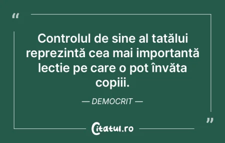 Controlul de sine al tatălui reprezint�...